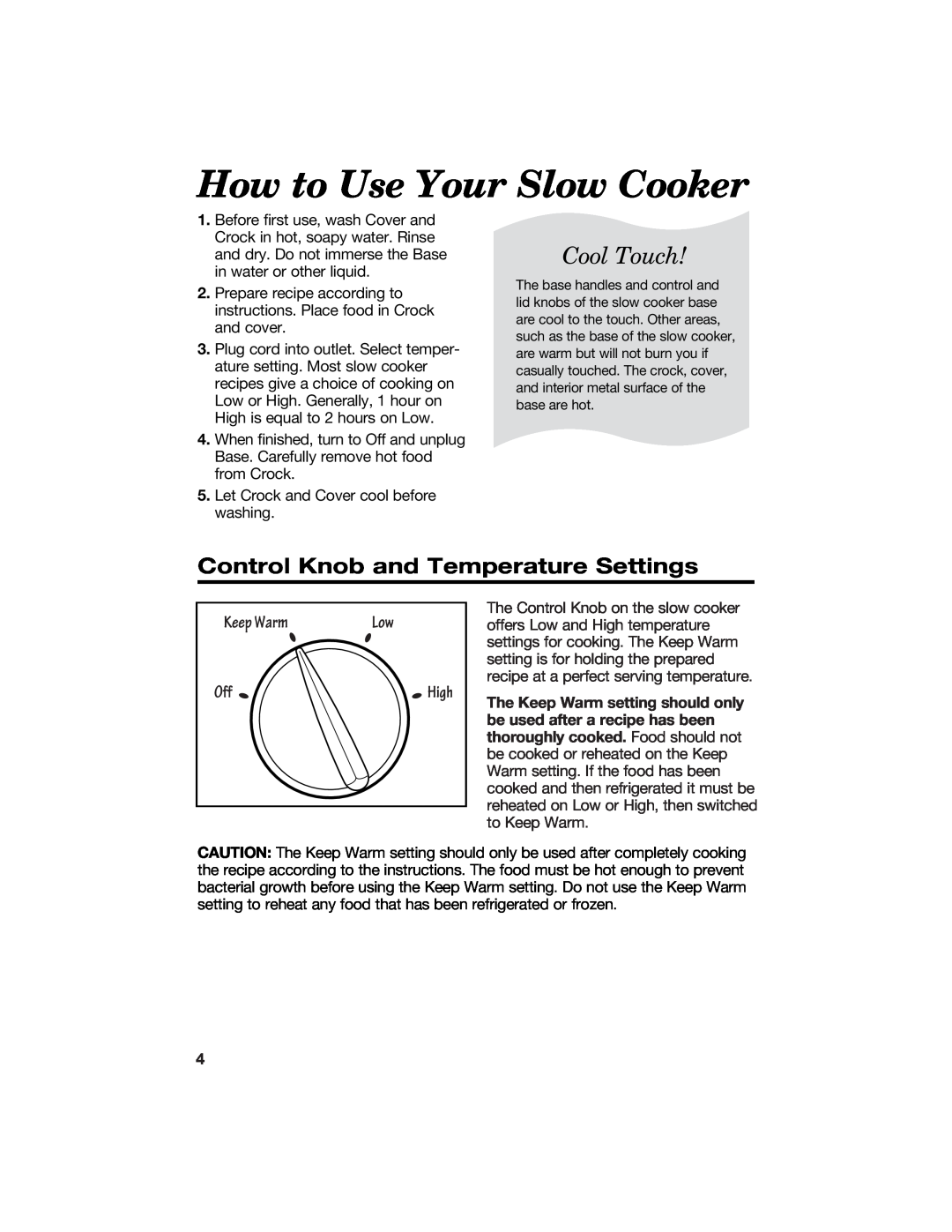 Hamilton Beach 840071200 manual How to Use Your Slow Cooker, Control Knob and Temperature Settings, Cool Touch 