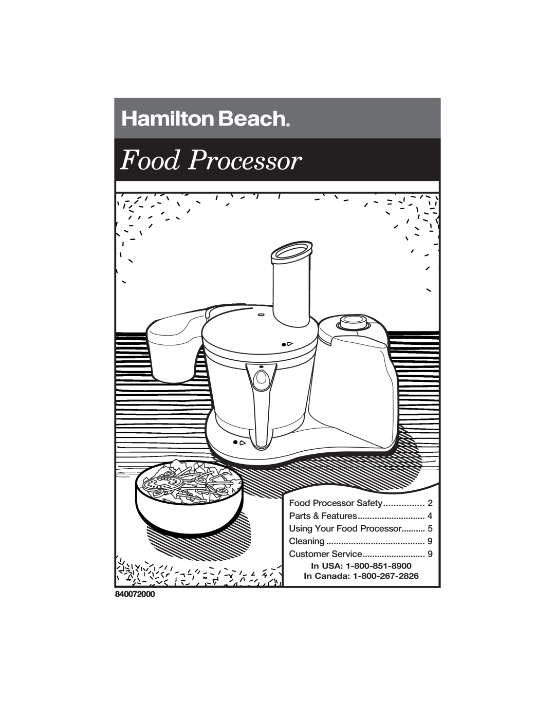 Hamilton Beach 840072000 manual Food Processor, Parts & Features, Cleaning, Customer Service, In USA, In Canada 