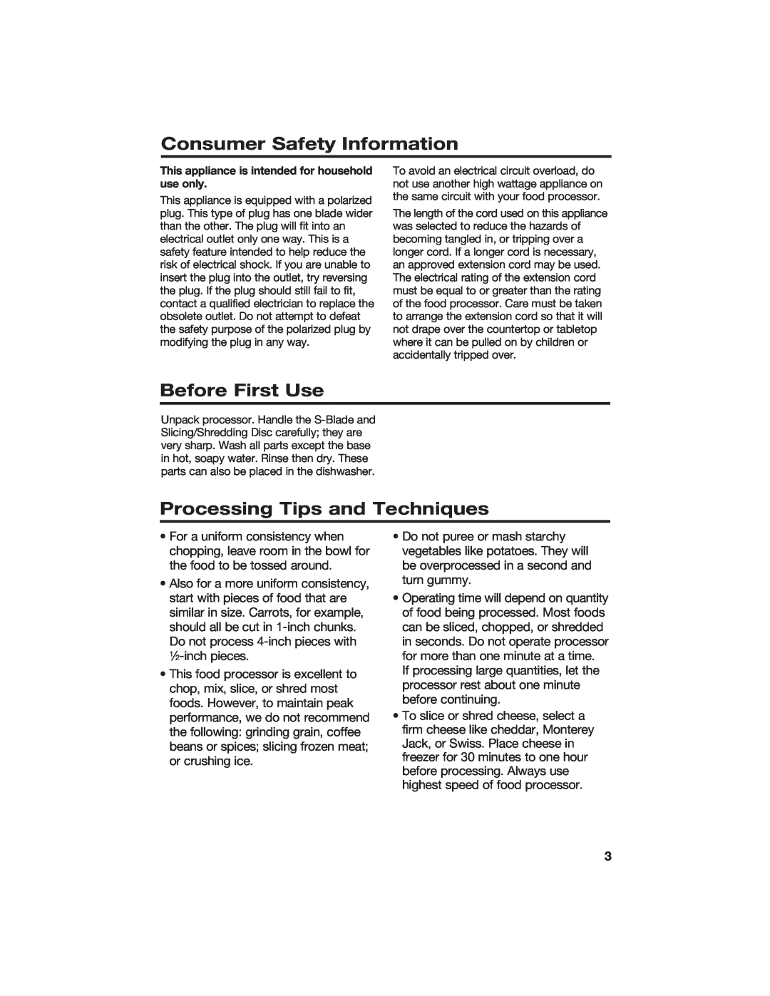 Hamilton Beach 840072000 manual Consumer Safety Information, Before First Use, Processing Tips and Techniques 