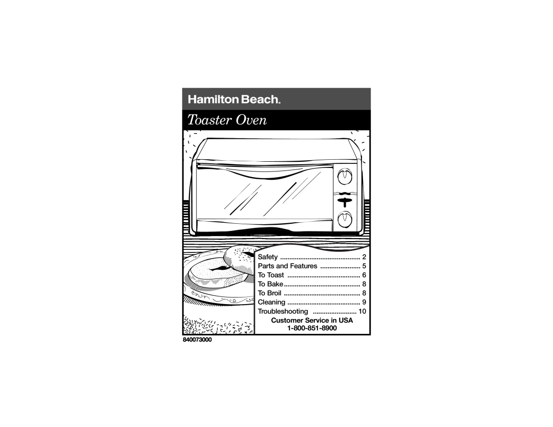 Hamilton Beach 840073000 manual Toaster Oven, Customer Service in USA 