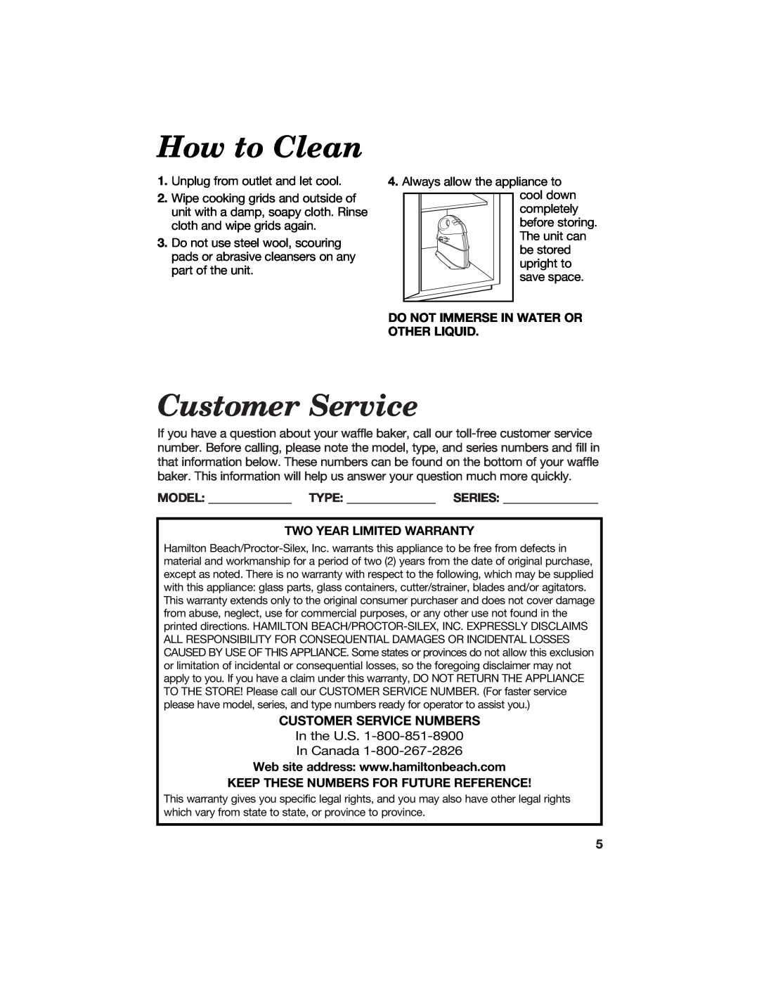 Hamilton Beach 840074500 manual How to Clean, Do Not Immerse In Water Or Other Liquid, Customer Service Numbers 