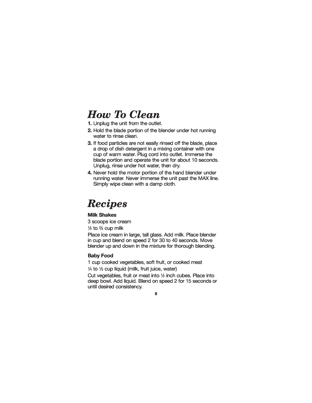 Hamilton Beach 840083300 manual How To Clean, Recipes, Milk Shakes, Baby Food 