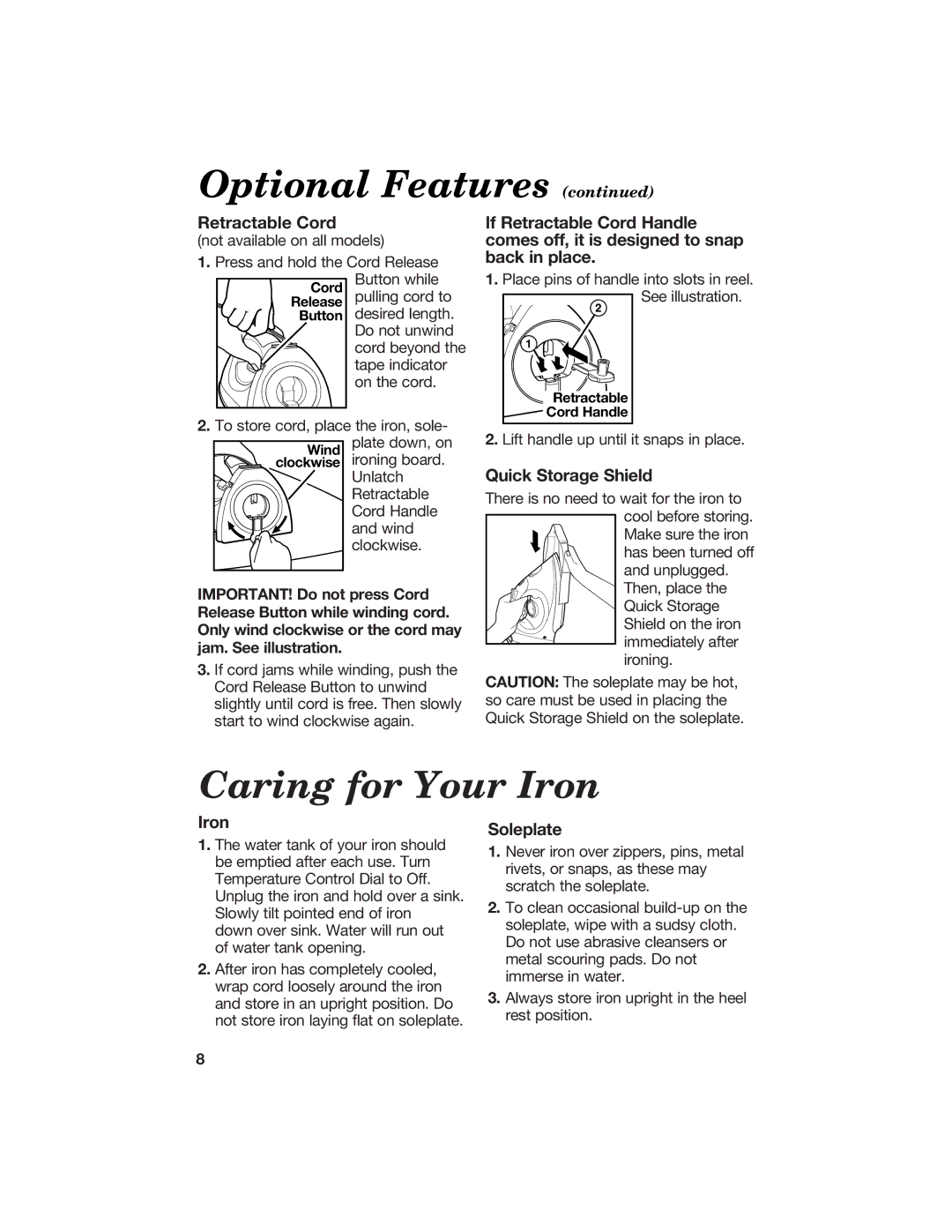 Hamilton Beach 840087000 manual Optional Features, Caring for Your Iron, Retractable Cord, Quick Storage Shield, Soleplate 