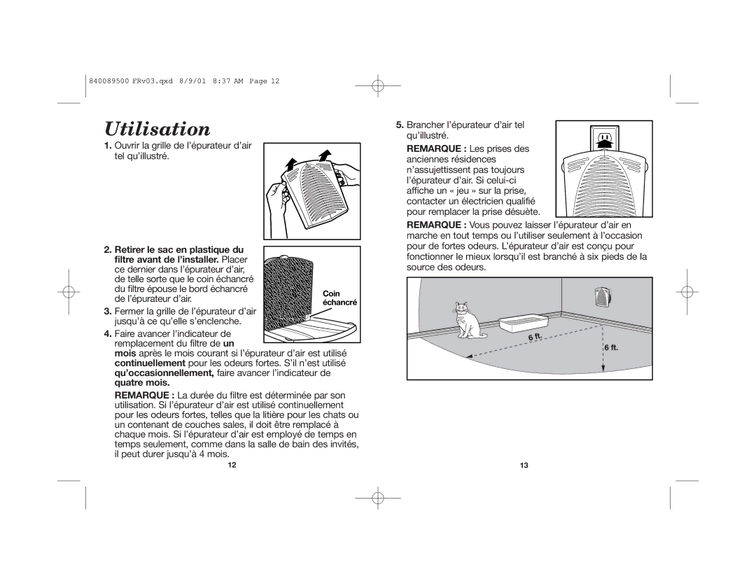 Hamilton Beach 840089500 manual Utilisation, Quatre mois 