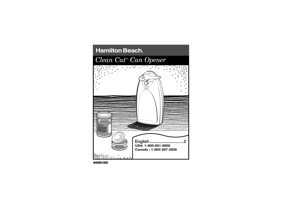 Hamilton Beach 840091200 manual English, Usa, Canada, Clean CutTM Can Opener 