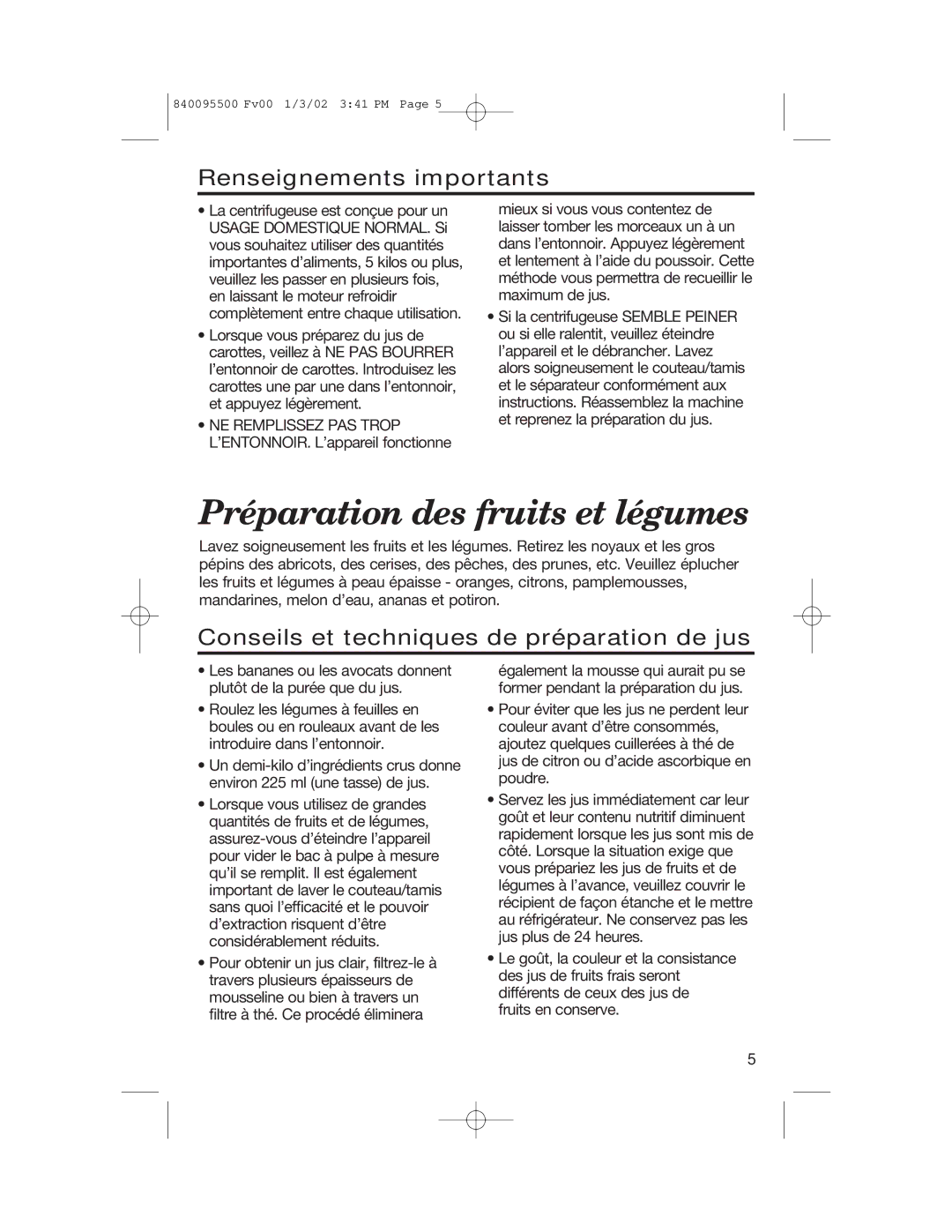 Hamilton Beach 840095500 manual Préparation des fruits et légumes, Renseignements importants 