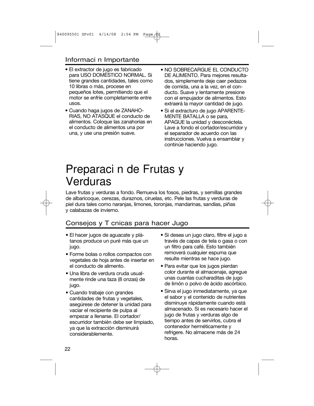 Hamilton Beach 840095501 Preparación de Frutas y Verduras, Información Importante, Consejos y Técnicas para hacer Jugo 