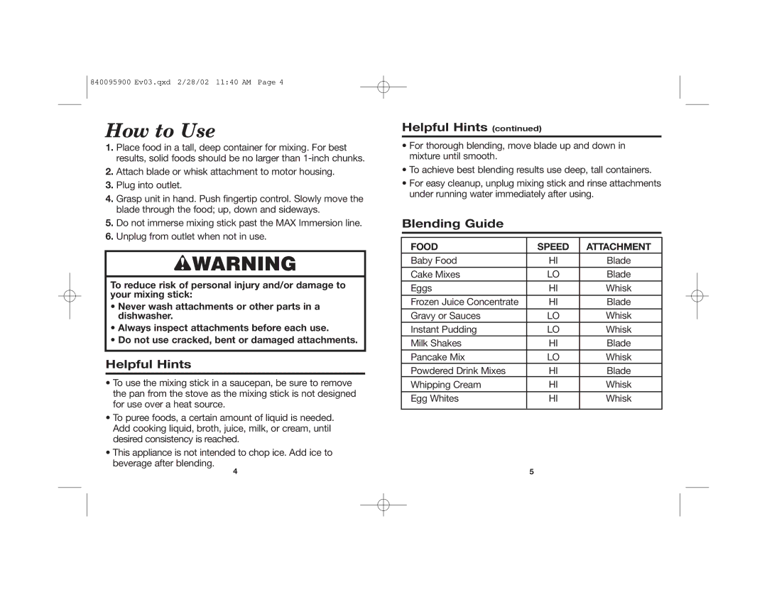 Hamilton Beach 840095900 manual How to Use, Wwarning, Helpful Hints, Blending Guide, Food Speed Attachment 