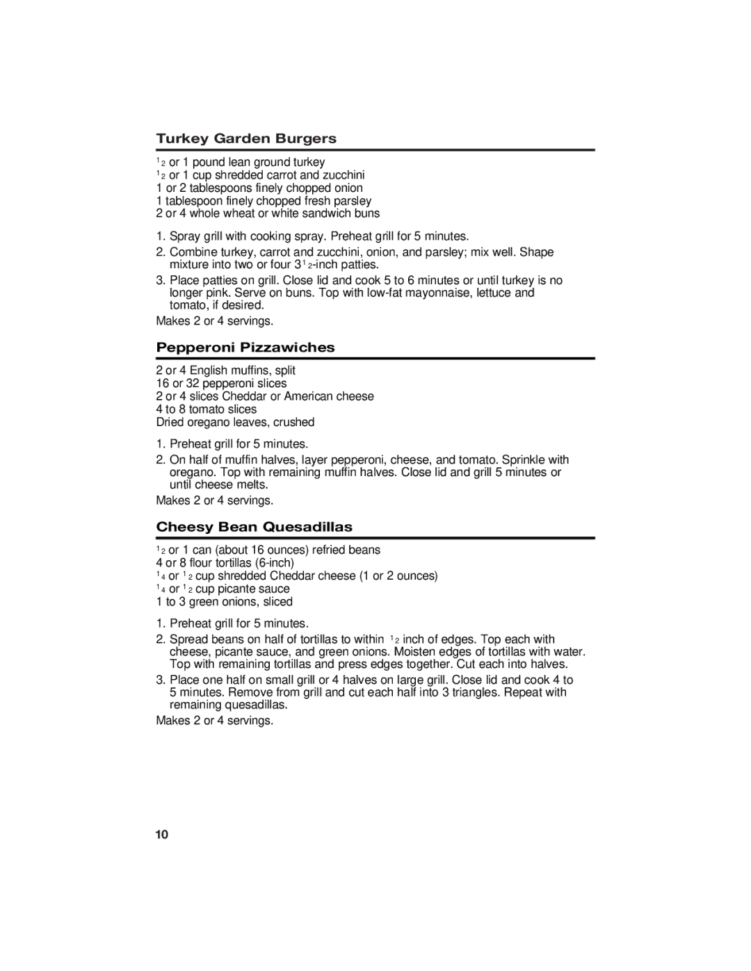 Hamilton Beach 840100500 manual Turkey Garden Burgers, Pepperoni Pizzawiches, Cheesy Bean Quesadillas 