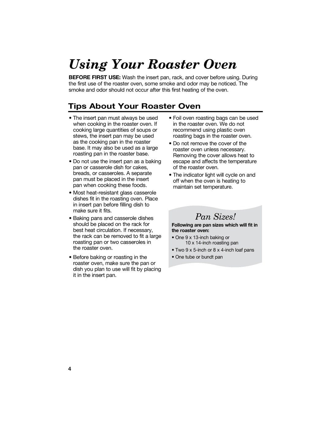 Hamilton Beach 840104300 manual Using Your Roaster Oven, Tips About Your Roaster Oven 