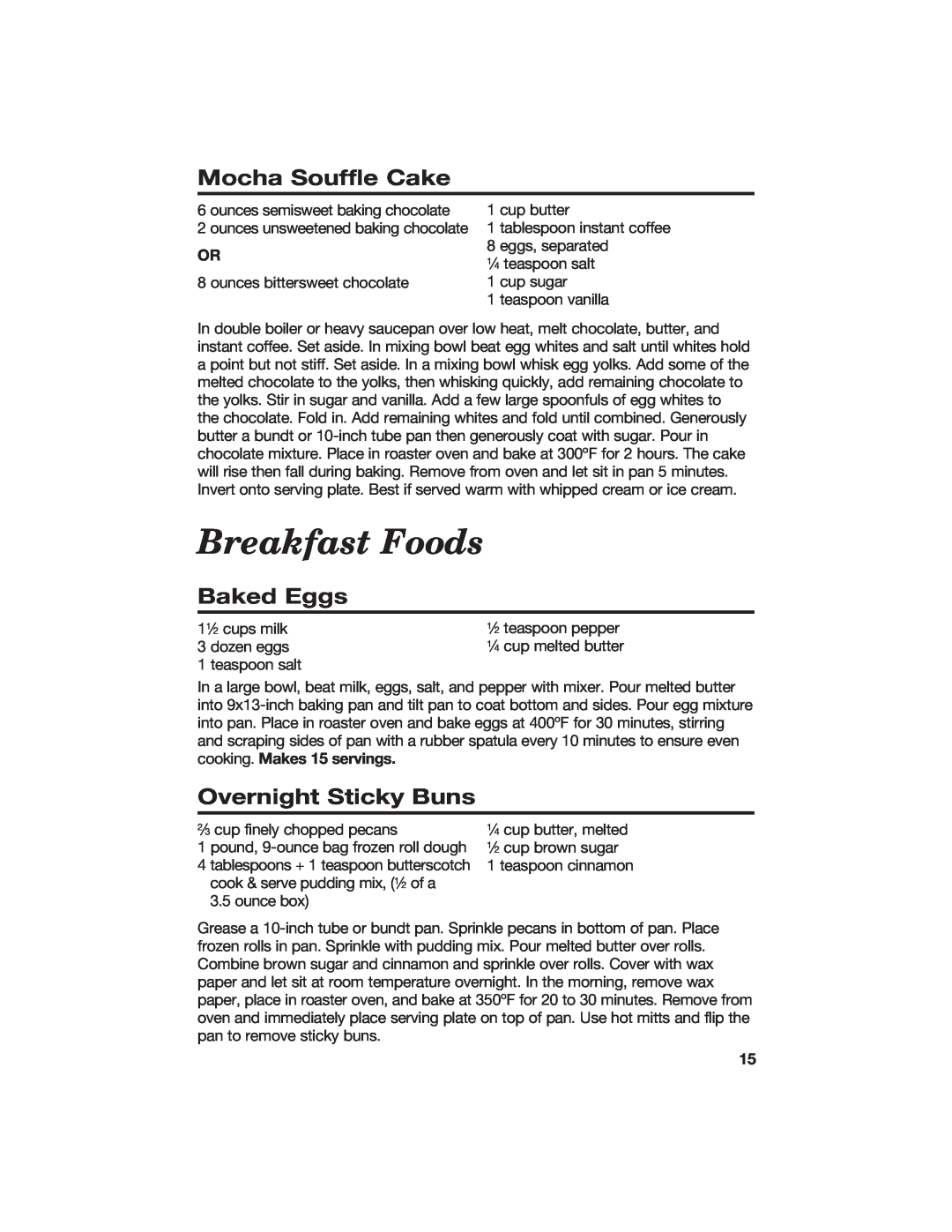 Hamilton Beach 840104300 manual Breakfast Foods, Mocha Souffle Cake, Baked Eggs, Overnight Sticky Buns 