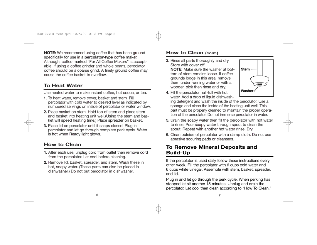 Hamilton Beach 840107700 manual To Heat Water, How to Clean, To Remove Mineral Deposits and Build-Up, Washer 