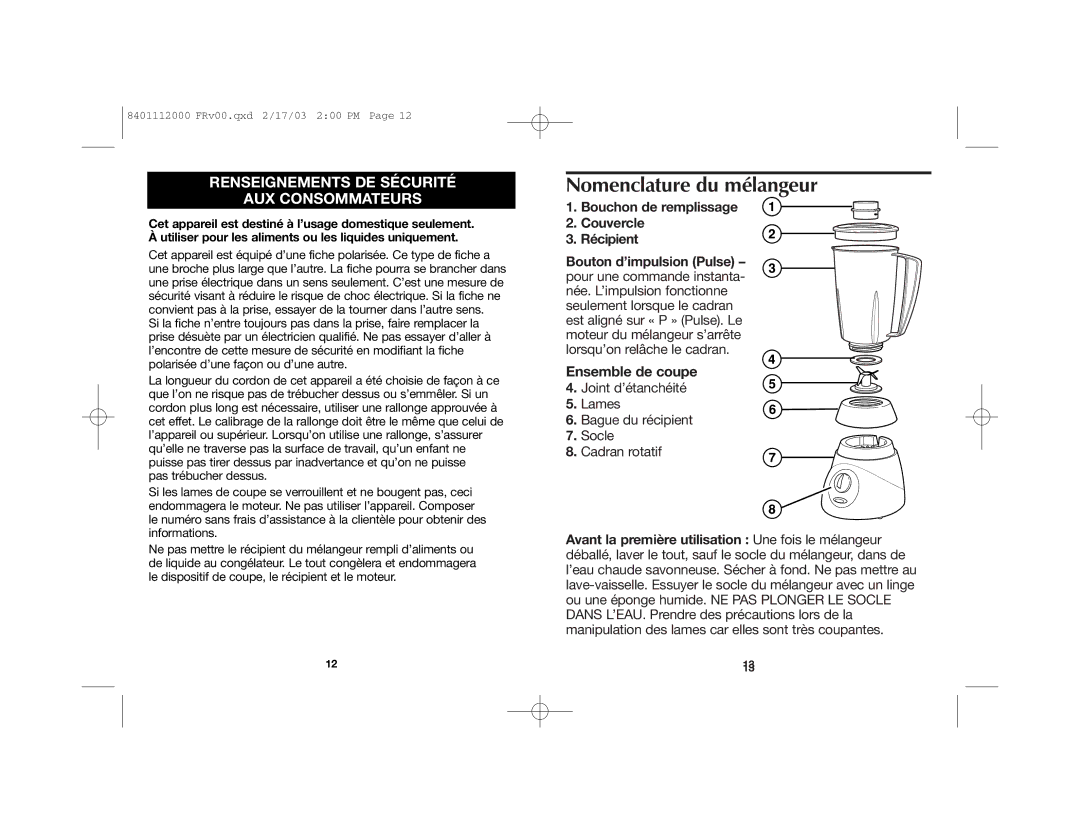 Hamilton Beach 840111200 manual Nomenclature du mélangeur, Renseignements DE Sécurité AUX Consommateurs 