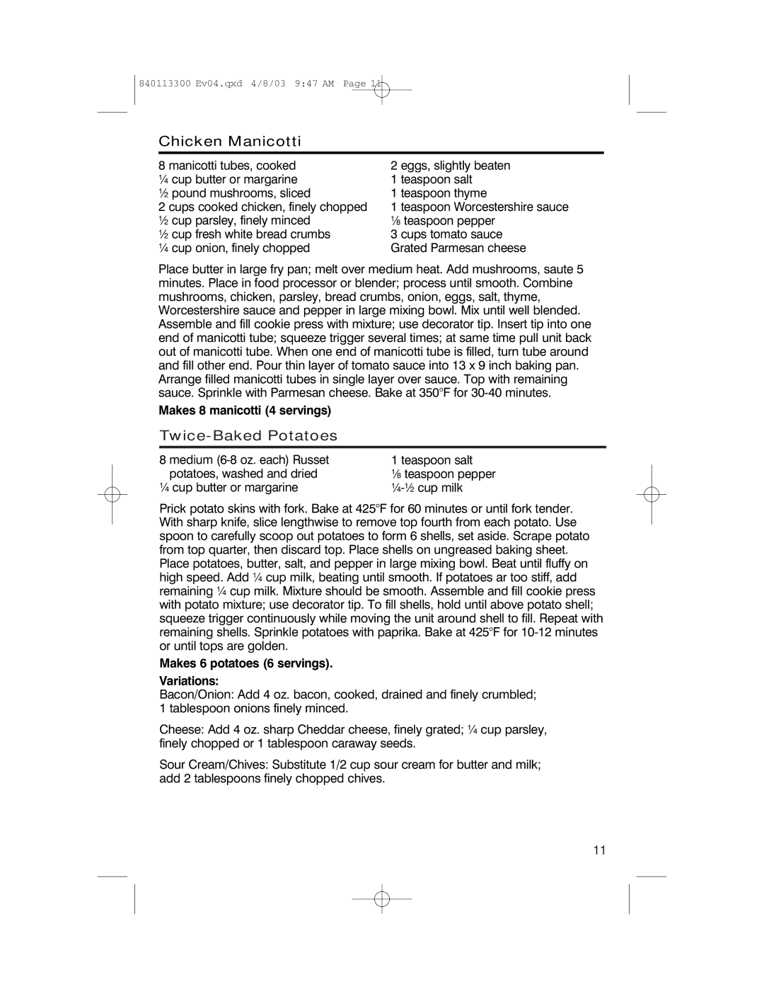 Hamilton Beach 840113300 operating instructions Chicken Manicotti, Twice-Baked Potatoes, Makes 8 manicotti 4 servings 