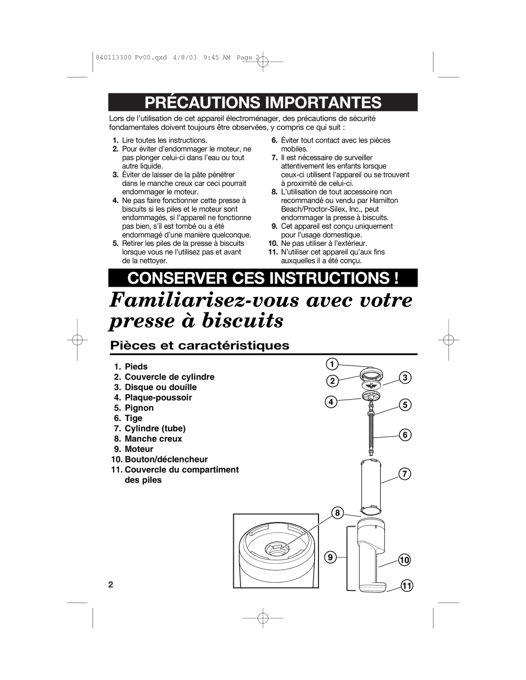 Hamilton Beach 840113300 operating instructions Familiarisez-vous avec votre presse à biscuits, Pièces et caractéristiques 