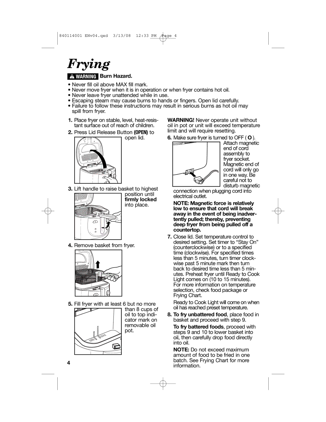 Hamilton Beach 840114001 manual Frying, Firmly locked into place 