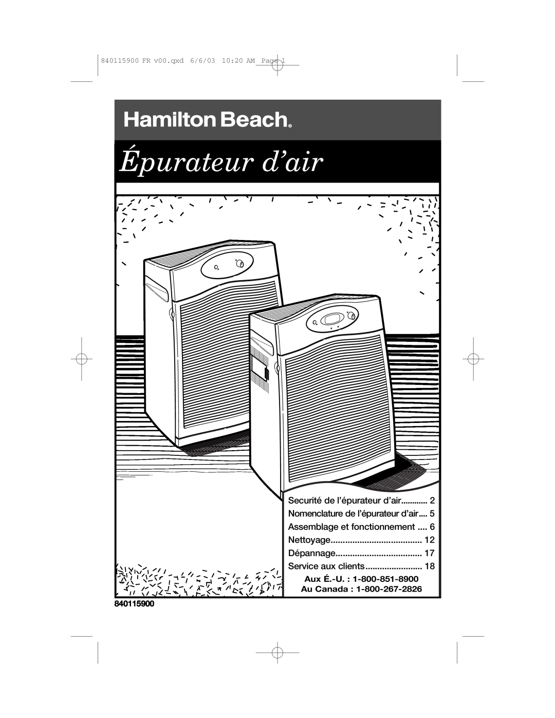 Hamilton Beach 840115900 Épurateur d’air, Securité de l’épurateur d’air, Nomenclature de l’épurateur d’air, Nettoyage 