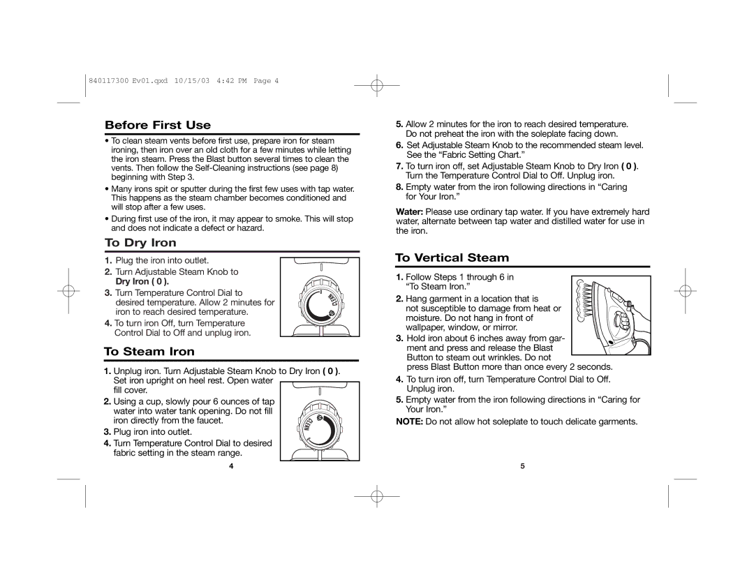 Hamilton Beach 840117300 manual Before First Use, To Dry Iron, To Steam Iron, To Vertical Steam 