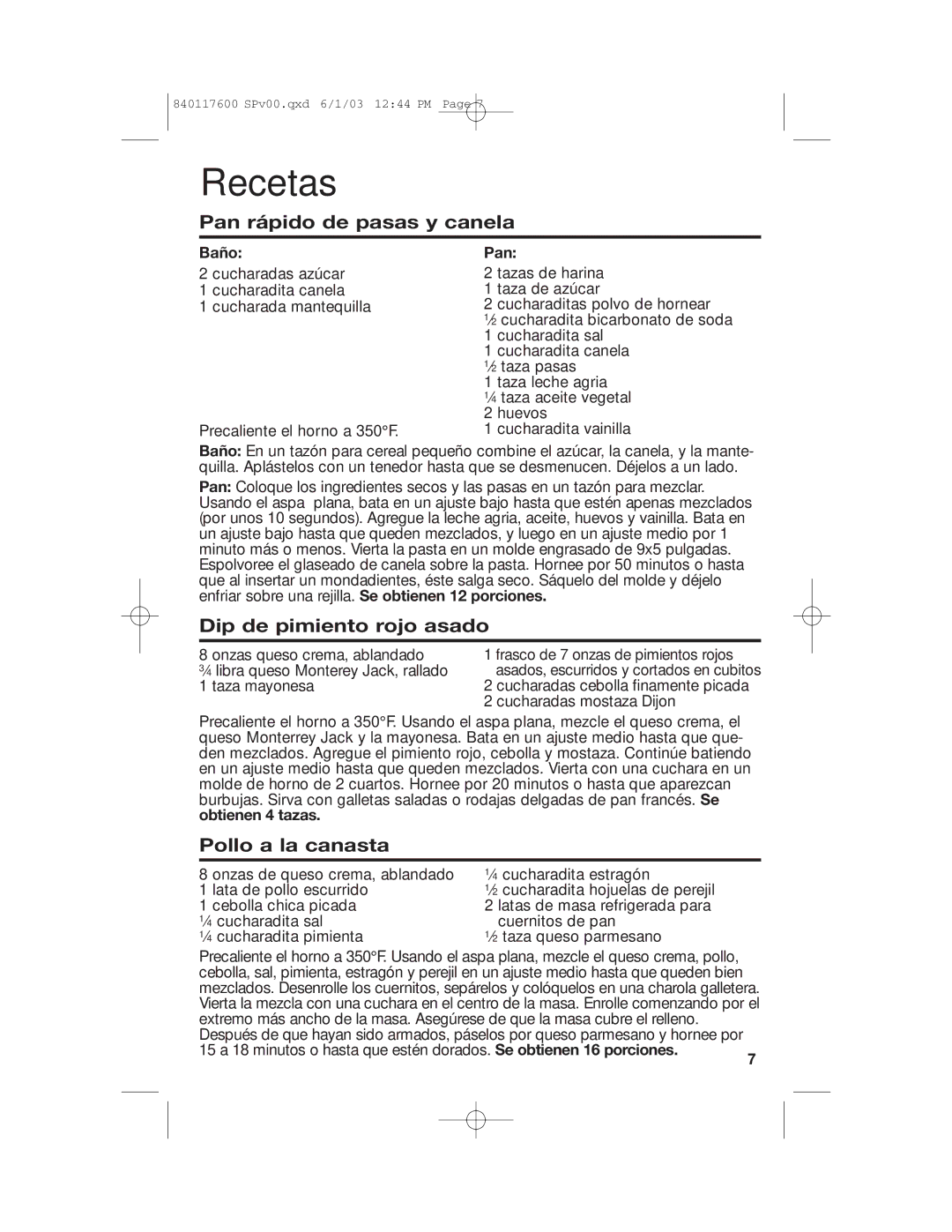 Hamilton Beach 840117600 manual Recetas, Pan rápido de pasas y canela, Dip de pimiento rojo asado, Pollo a la canasta 