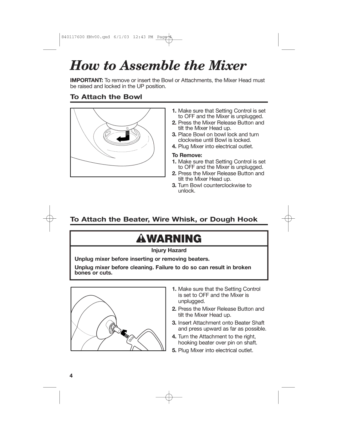 Hamilton Beach 840117600 How to Assemble the Mixer, To Attach the Bowl, To Attach the Beater, Wire Whisk, or Dough Hook 