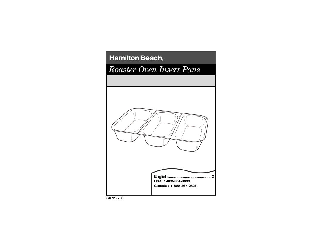 Hamilton Beach 840117700 manual Roaster Oven Insert Pans 