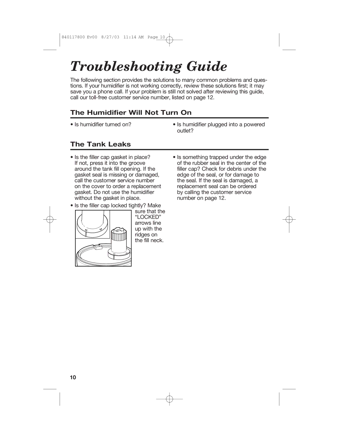 Hamilton Beach 840117800 manual Troubleshooting Guide, Humidifier Will Not Turn On, Tank Leaks 