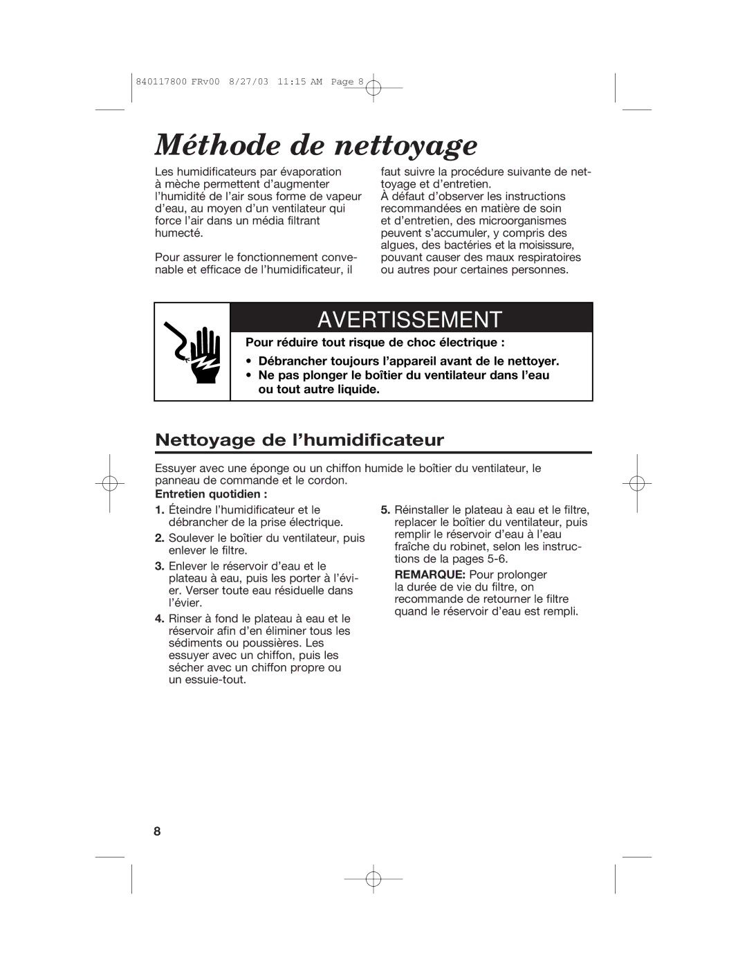 Hamilton Beach 840117800 manual Méthode de nettoyage, Nettoyage de l’humidificateur, Entretien quotidien 