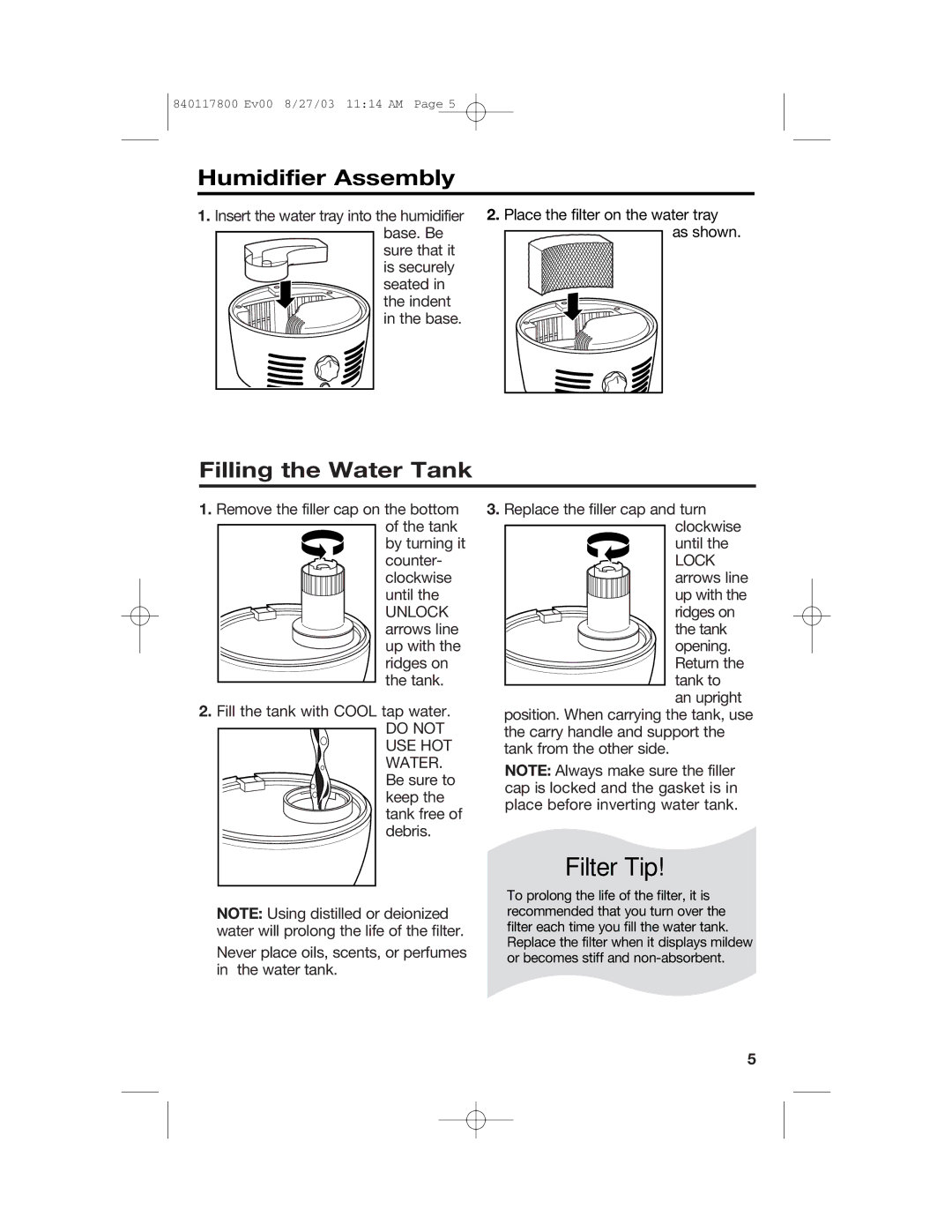 Hamilton Beach 840117800 manual Filter Tip, Humidifier Assembly, Filling the Water Tank 