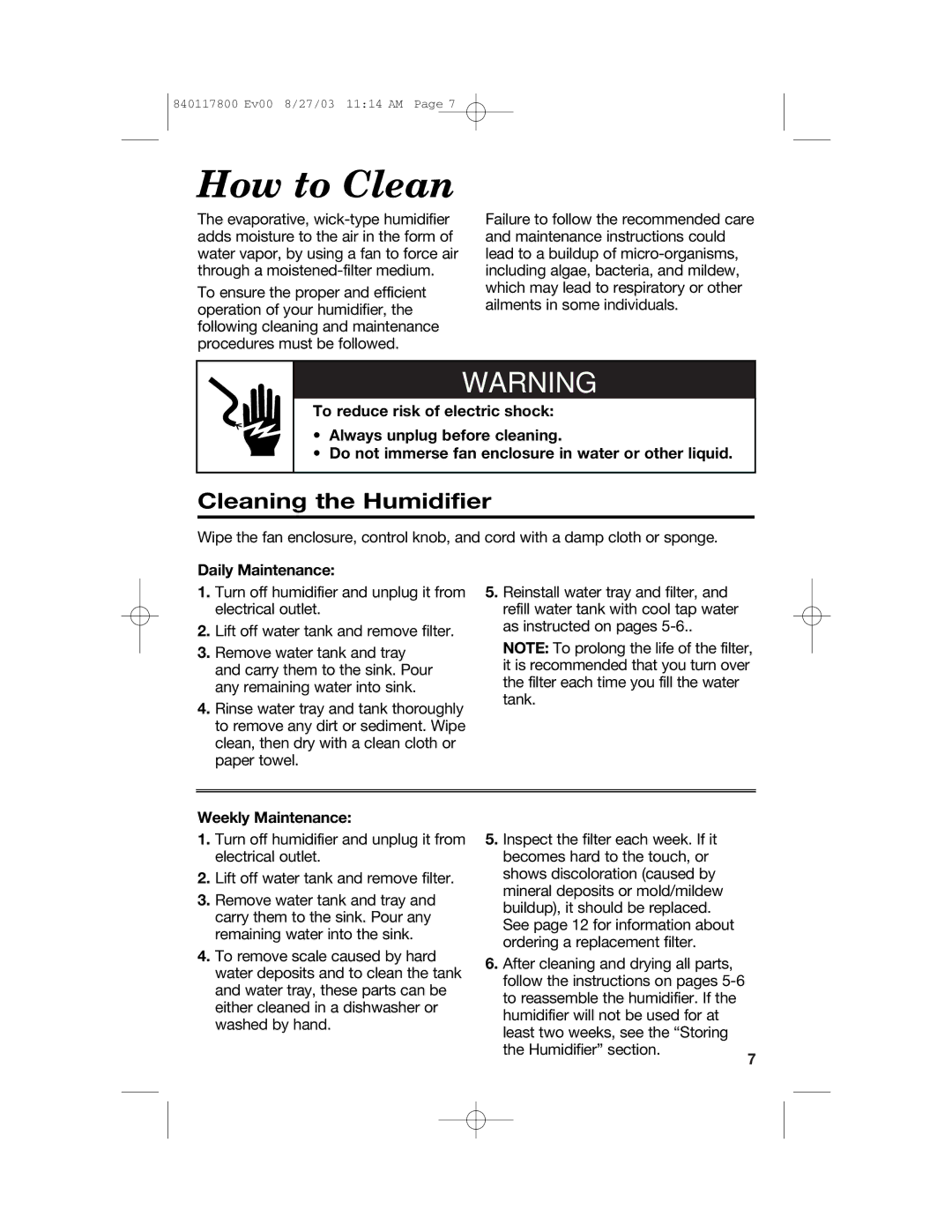 Hamilton Beach 840117800 manual How to Clean, Cleaning the Humidifier, Daily Maintenance, Weekly Maintenance 