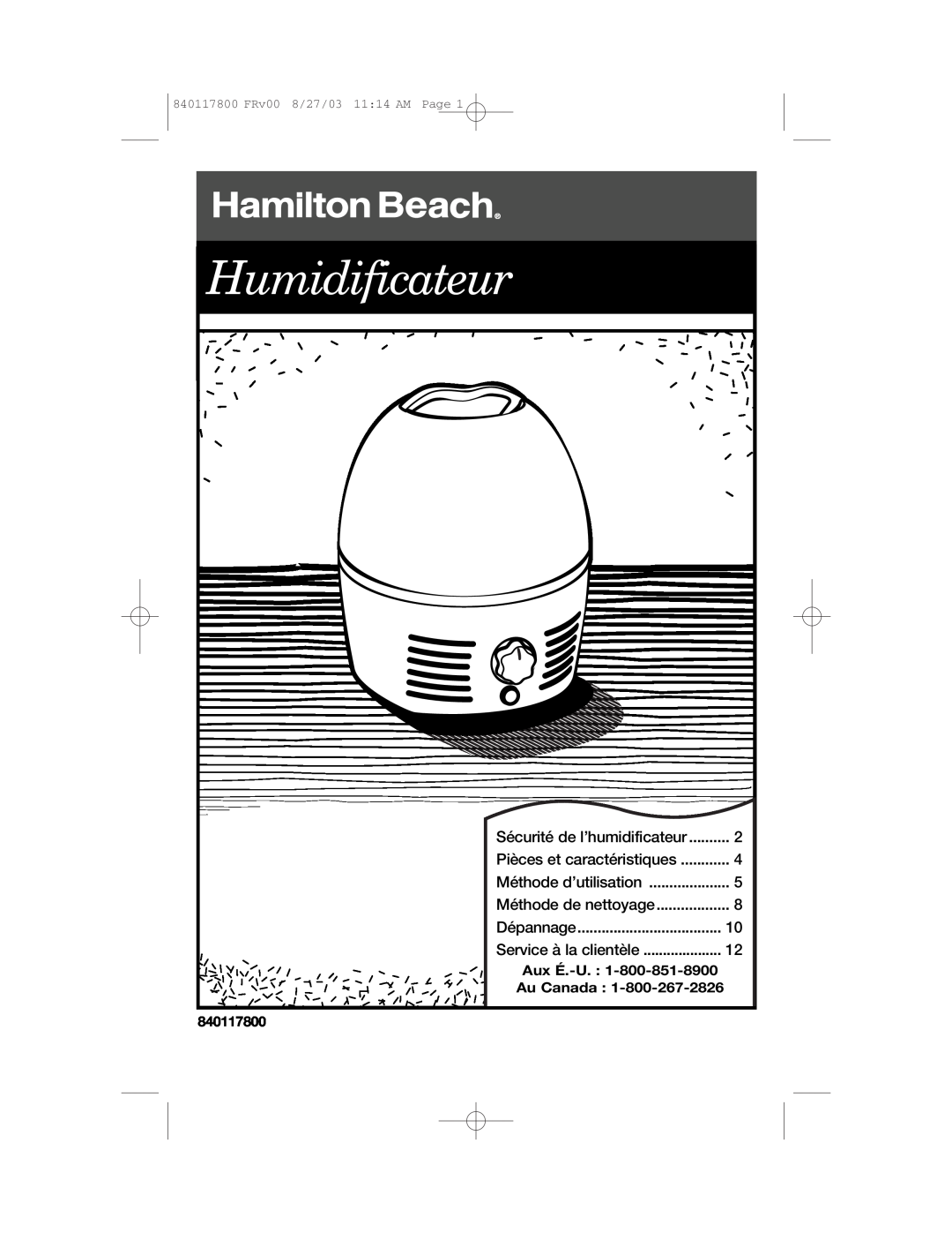 Hamilton Beach manual Sécurité de l’humidificateur, Humidificateur, 8/27/03, 11 14 AM, Page, 840117800 FRv00 