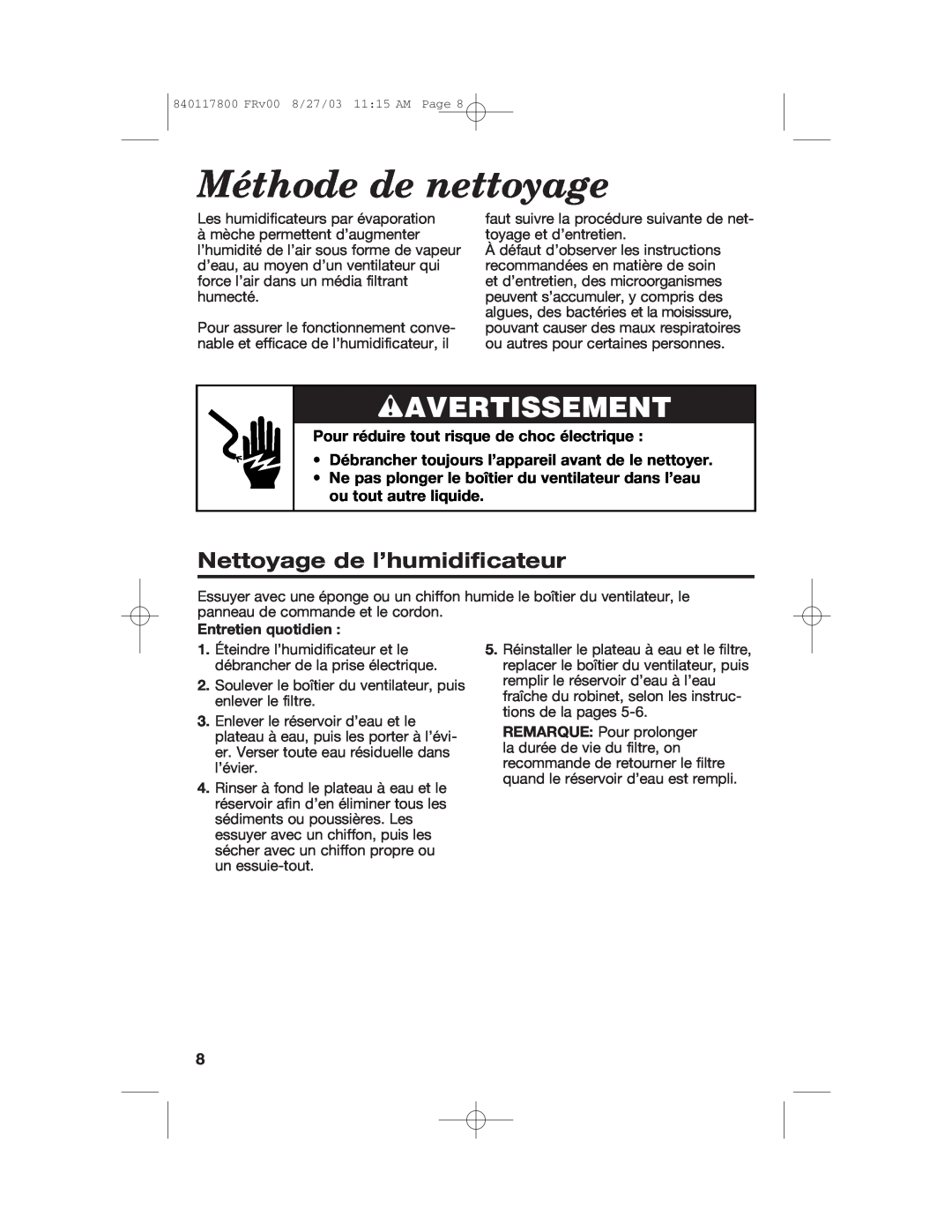 Hamilton Beach 840117800 manual Méthode de nettoyage, wAVERTISSEMENT, Nettoyage de l’humidificateur, Entretien quotidien 