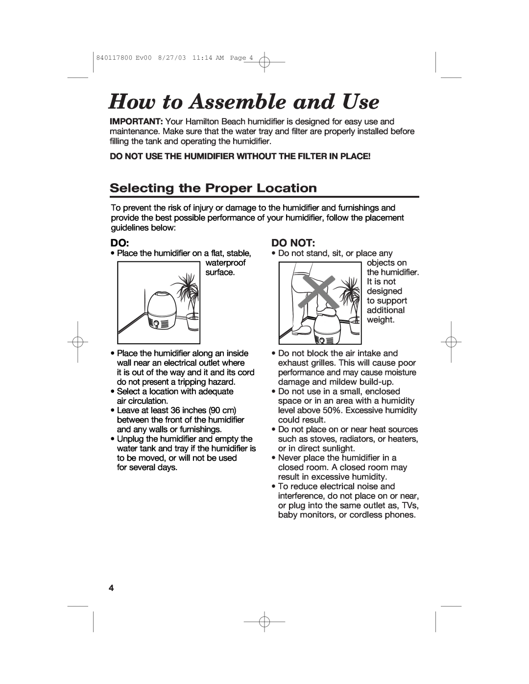 Hamilton Beach 840117800 manual How to Assemble and Use, Selecting the Proper Location, Do Not 