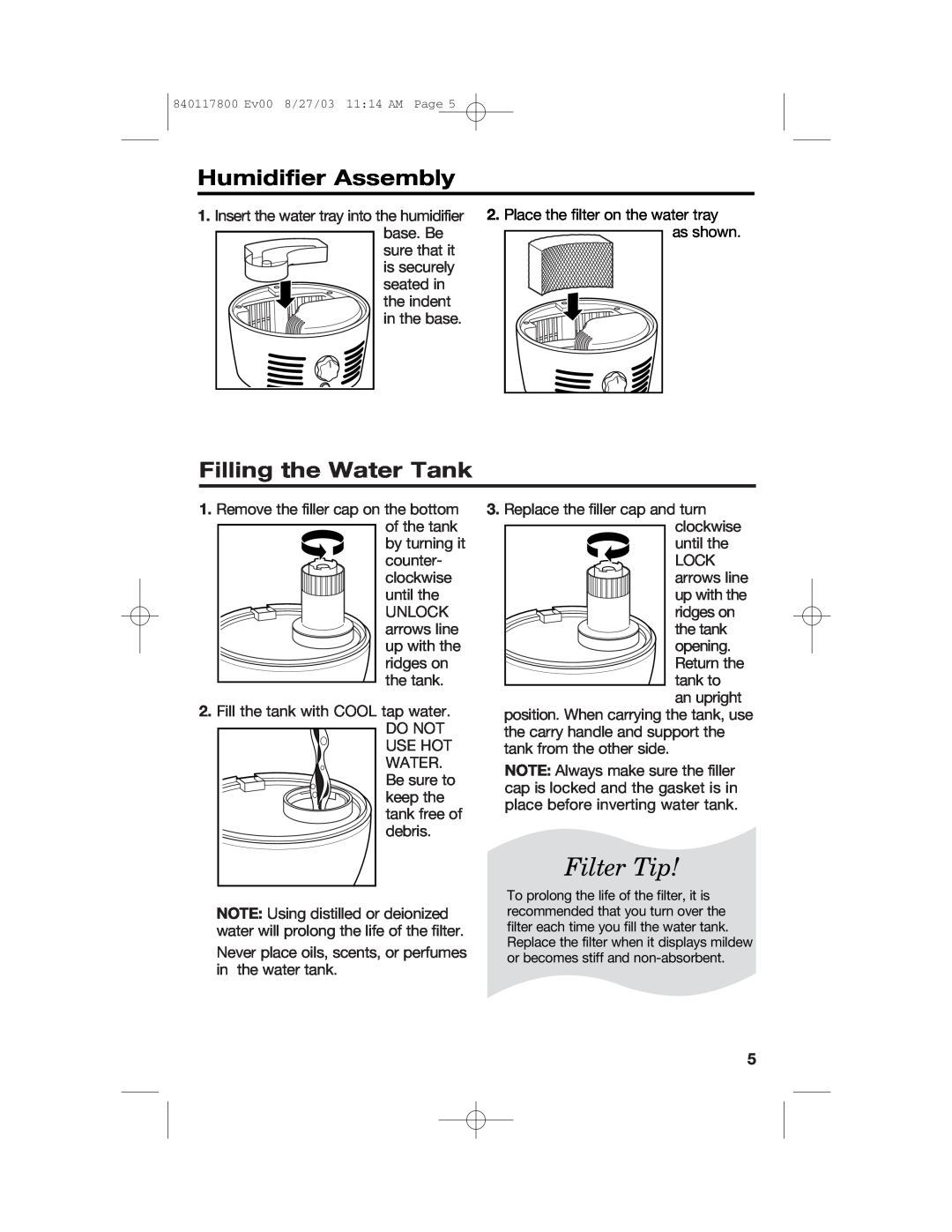 Hamilton Beach 840117800 manual Filter Tip, Humidifier Assembly, Filling the Water Tank 
