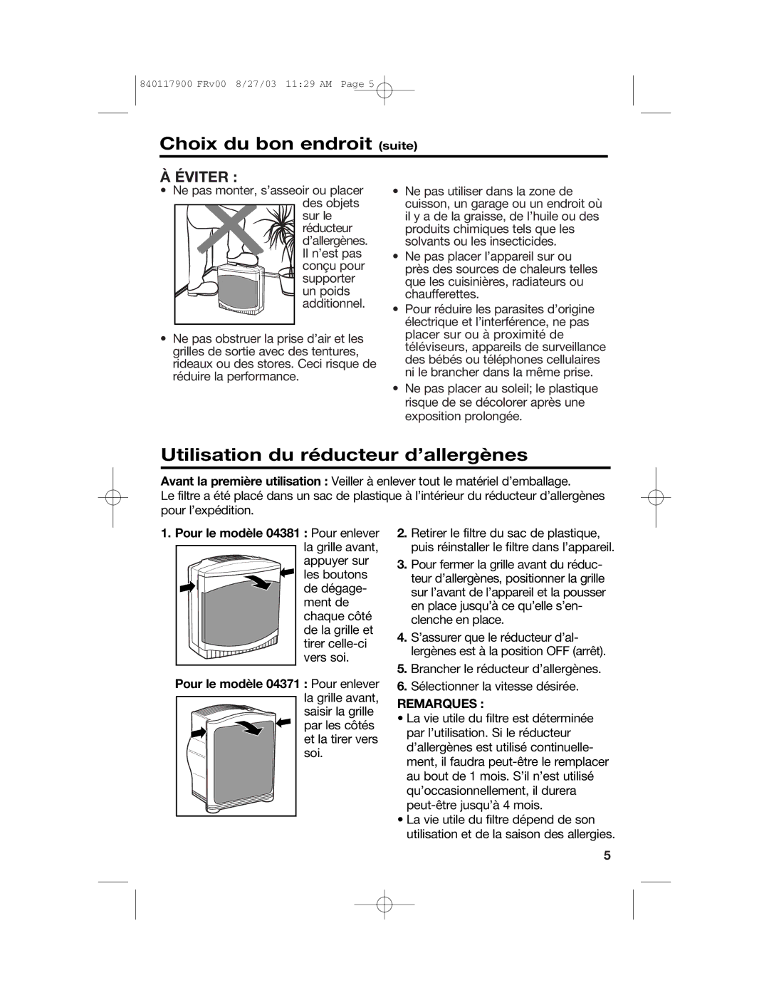 Hamilton Beach 840117900 manual Choix du bon endroit suite, Utilisation du réducteur d’allergènes, Remarques 