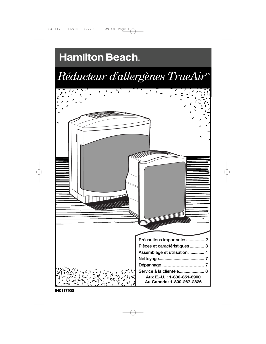 Hamilton Beach 840117900 manual Précautions importantes, Dépannage, Réducteur d’allergènes TrueAir, 8/27/03, 11 29 AM, Page 