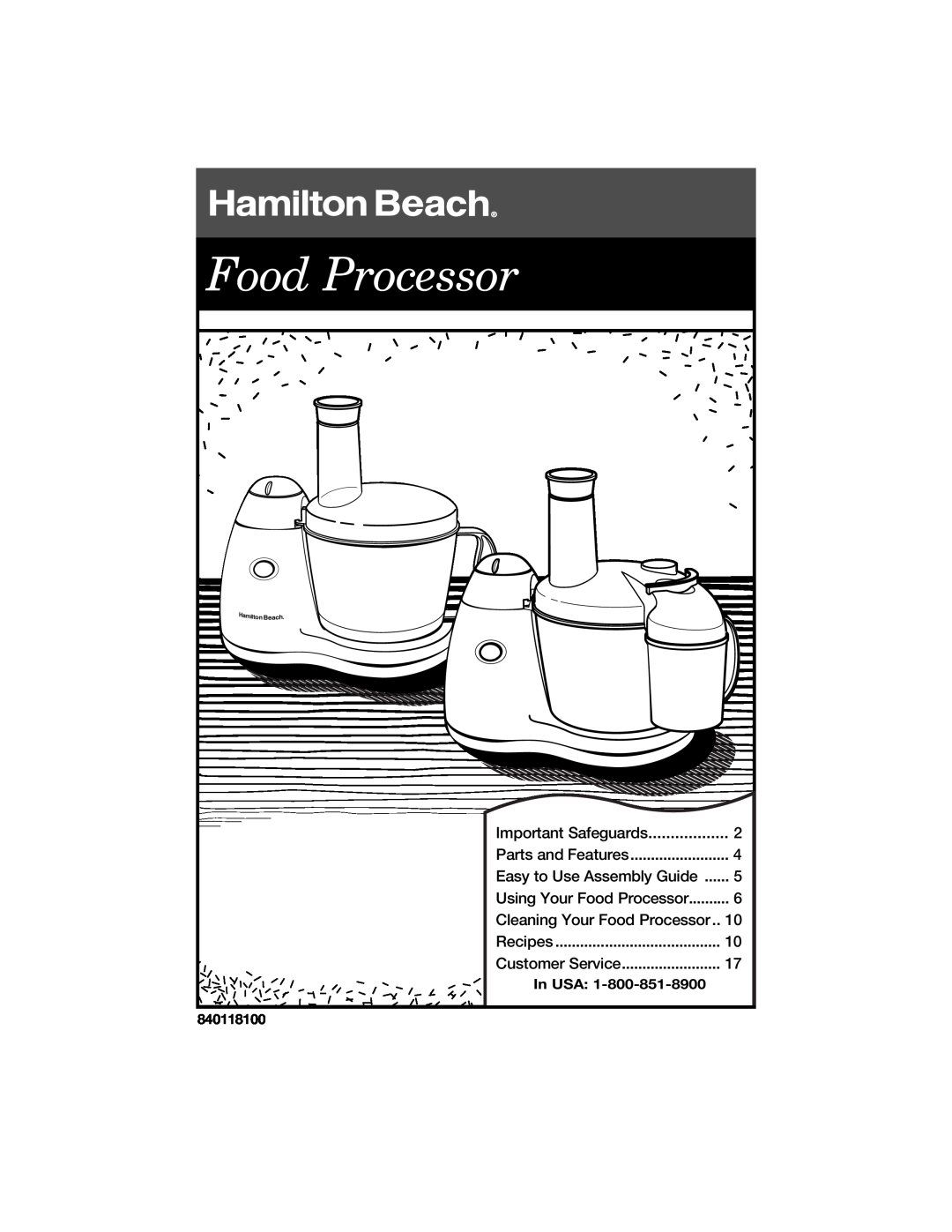 Hamilton Beach 840118100 manual Important Safeguards, Cleaning Your Food Processor, In USA 