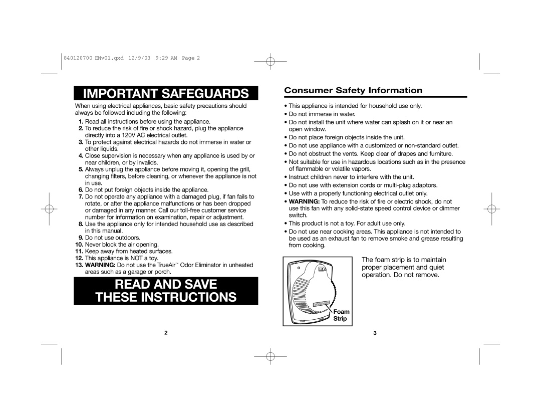 Hamilton Beach 840120700 Important Safeguards, Read And Save These Instructions, Consumer Safety Information, Foam Strip 