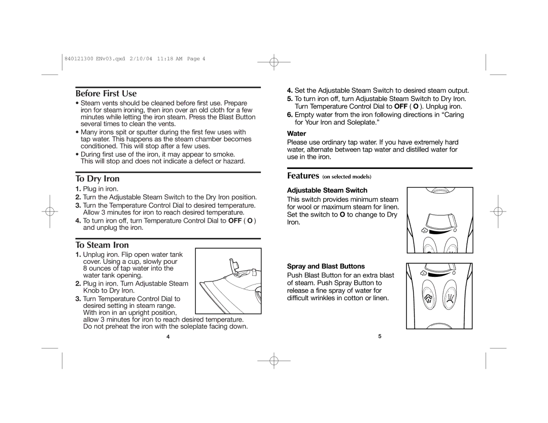 Hamilton Beach 840121300 manual Water, Adjustable Steam Switch, Spray and Blast Buttons 