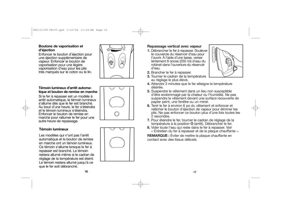 Hamilton Beach 840121300 manual Témoin lumineux, Repassage vertical avec vapeur, Boutons de vaporisation et d’éjection 