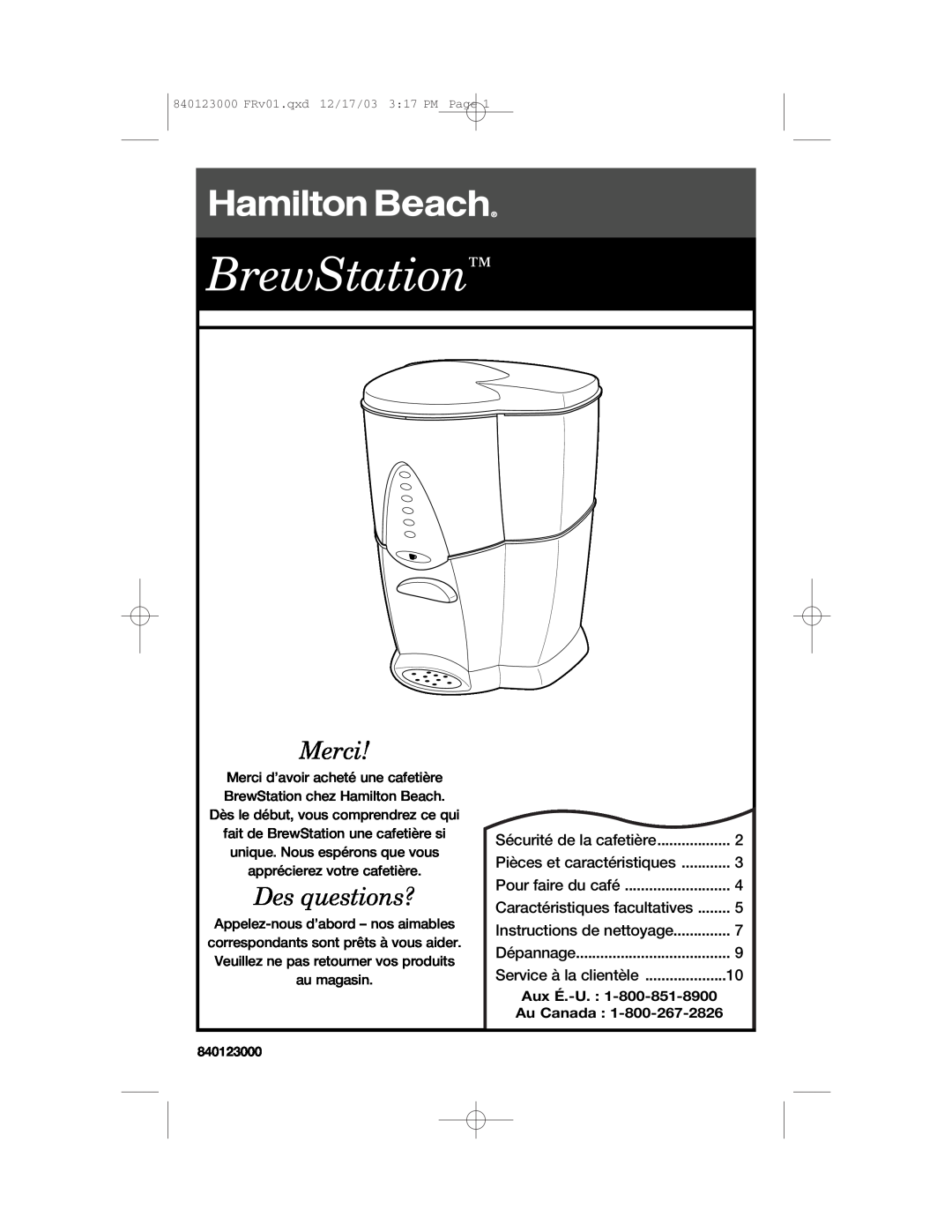 Hamilton Beach 840123000 manual Merci, Des questions?, BrewStation, Aux É.-U. 1-800-851-8900 Au Canada 