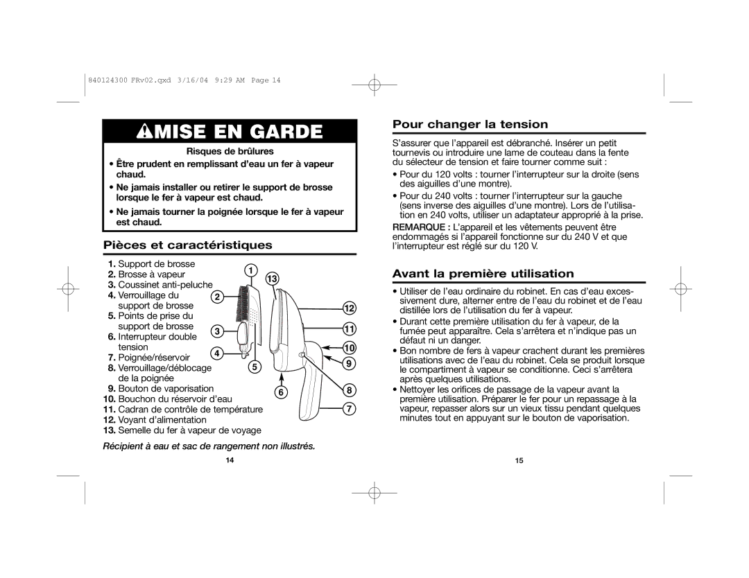 Hamilton Beach 840124300 manual Pièces et caractéristiques, Pour changer la tension, Avant la première utilisation 