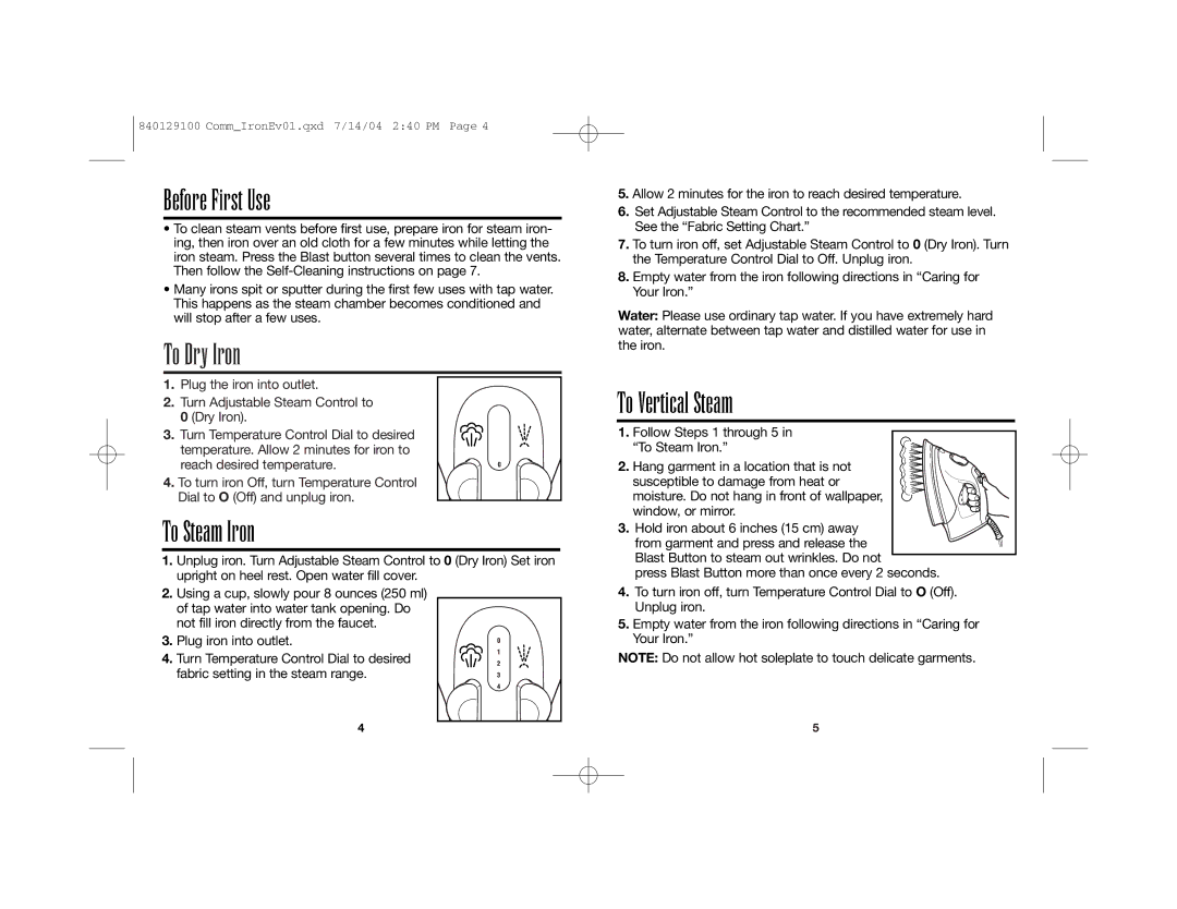 Hamilton Beach 840129100 manual Before First Use, To Dry Iron, To Steam Iron, To Vertical Steam 