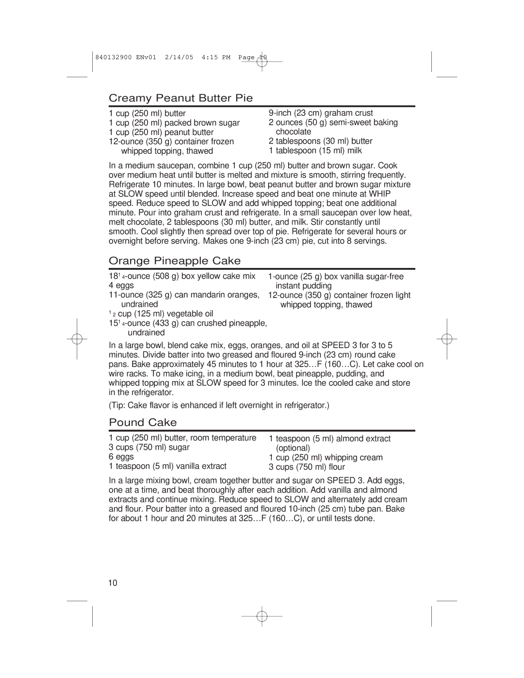 Hamilton Beach 840132900 manual Creamy Peanut Butter Pie, Orange Pineapple Cake, Pound Cake 