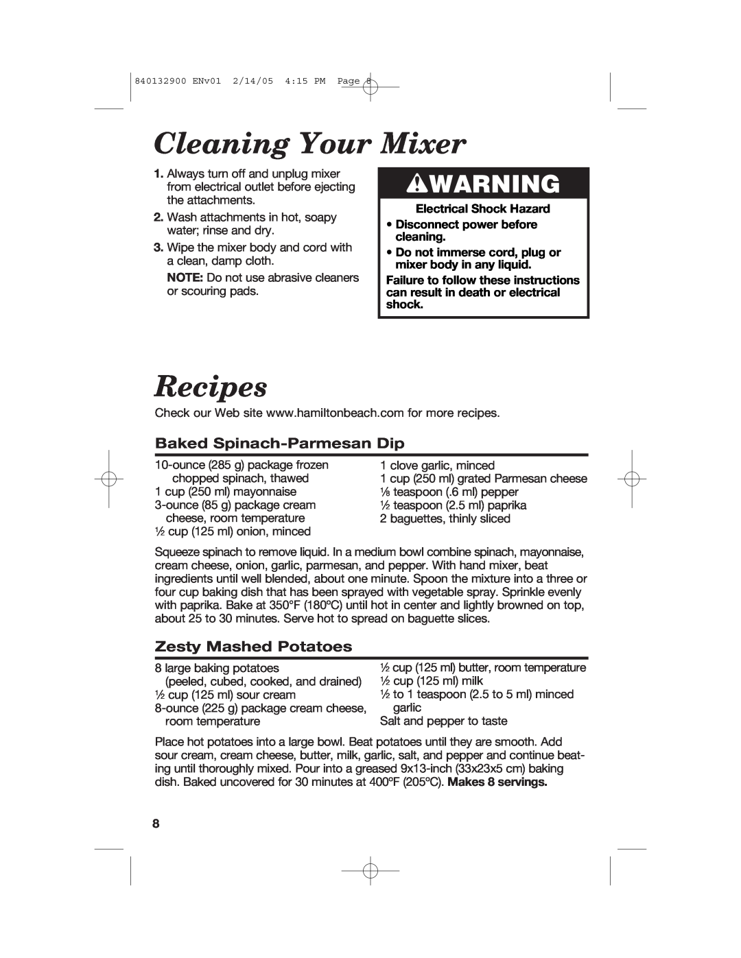 Hamilton Beach 840132900 manual Cleaning Your Mixer, Recipes, Baked Spinach-Parmesan Dip, Zesty Mashed Potatoes, wWARNING 