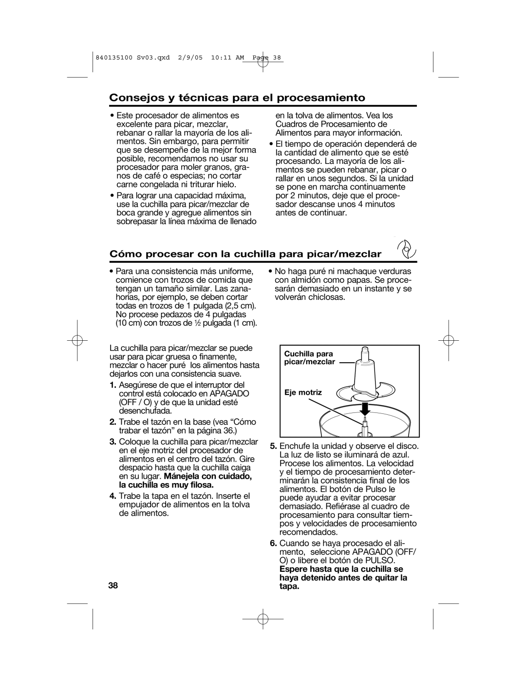 Hamilton Beach 840135100 manual Consejos y técnicas para el procesamiento, Cuchilla para picar/mezclar Eje motriz 
