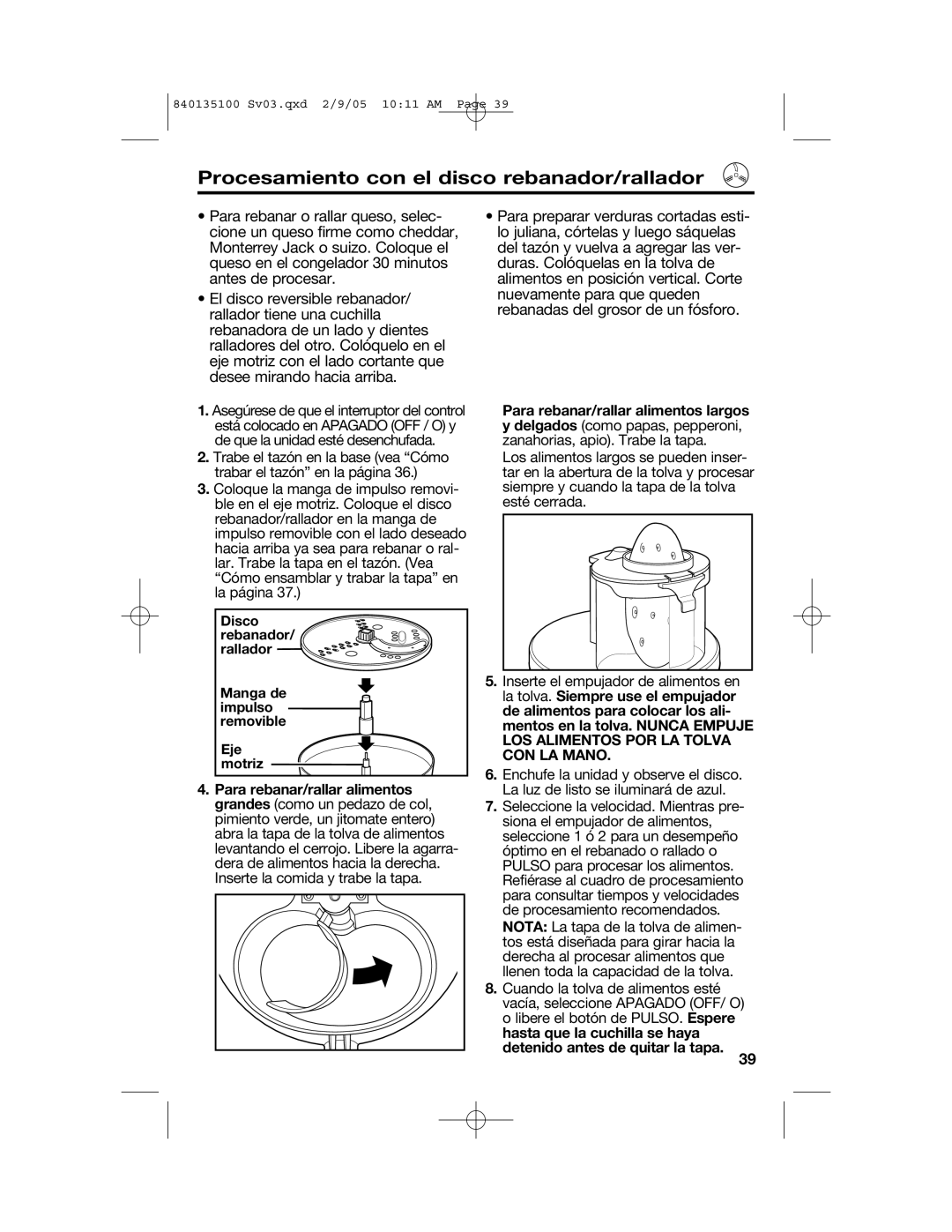 Hamilton Beach 840135100 manual Procesamiento con el disco rebanador/rallador 