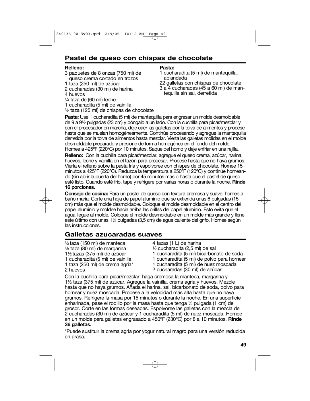 Hamilton Beach 840135100 manual Pastel de queso con chispas de chocolate, Galletas azucaradas suaves, Relleno, Pasta 