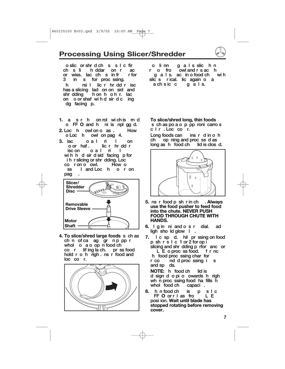 Hamilton Beach 840135100 manual Processing Using Slicer/Shredder, Slicer Shredder Disc Removable Drive Sleeve Motor Shaft 