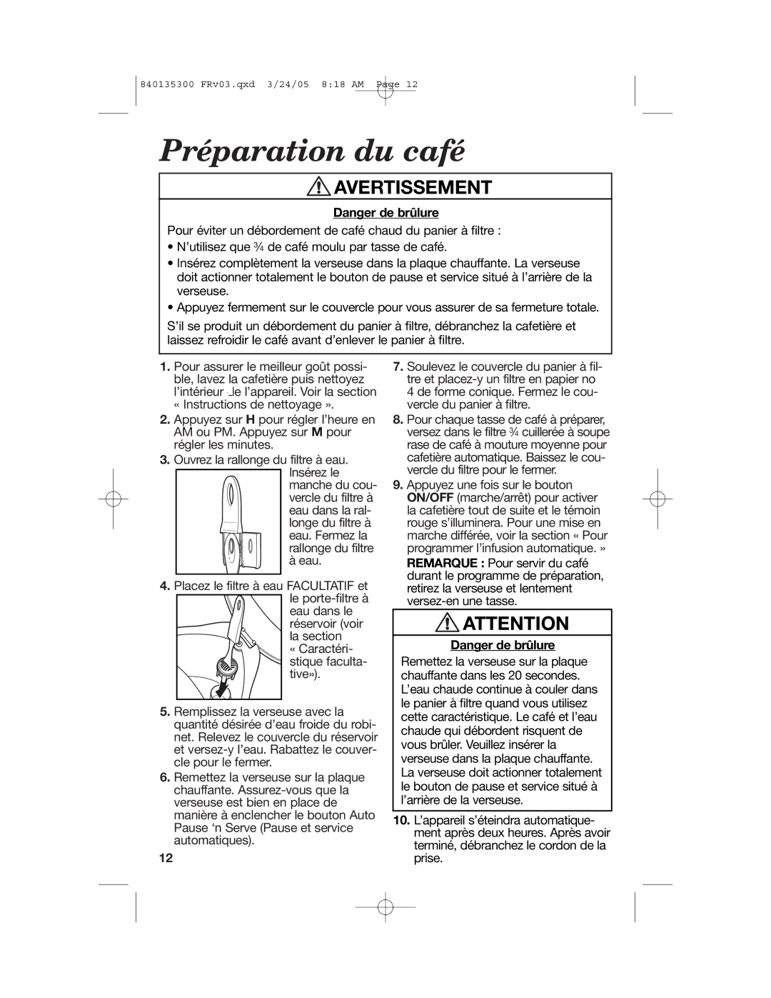 Hamilton Beach 840135300, 42494, 42481, 42484, 42471, 42491 manual Préparation du café, Avertissement 