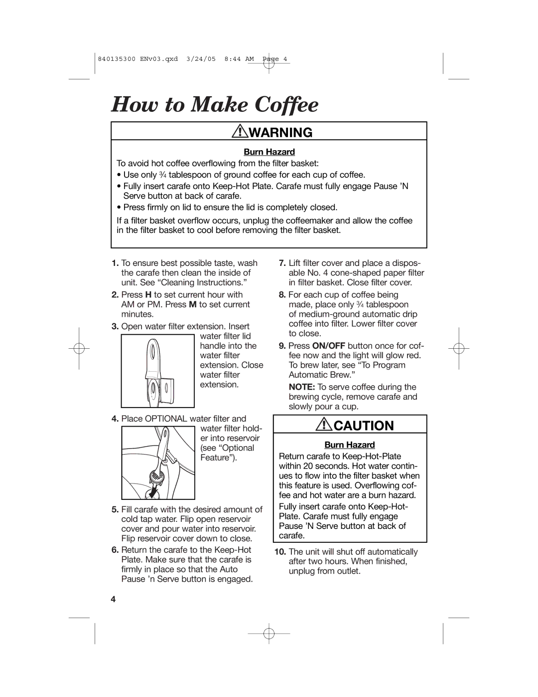 Hamilton Beach 42471, 840135300, 42494, 42481, 42484, 42491 manual How to Make Coffee, Burn Hazard 